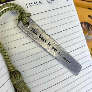 Personalised Pewter Bookmark "the best is yet to come"